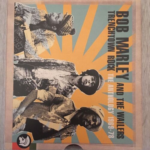 Bob Marley And The Wailers Trenchtown Rock Anthology 69' 78'