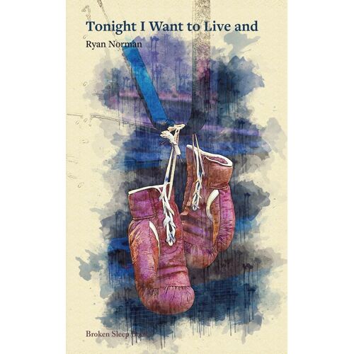Tonight I Want To Live And