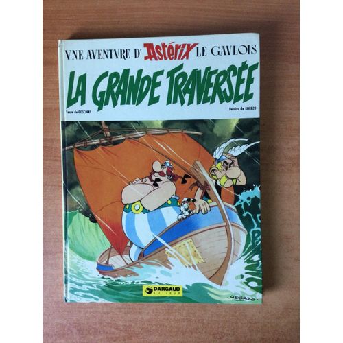Asterix : La Grande Traversee 1975 (E.O.)