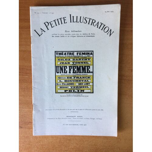 La Petite Illustration N? 243 Th??Tre N? 143 : Une Femme Th??Tre F?Mina (1)