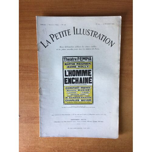 La Petite Illustration N? 175 Th??Tre N? 108 : L'homme Enchaine Th??Tre F?Mina