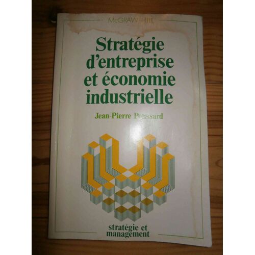 Stratégie D'entreprise Et Économie Industrielle