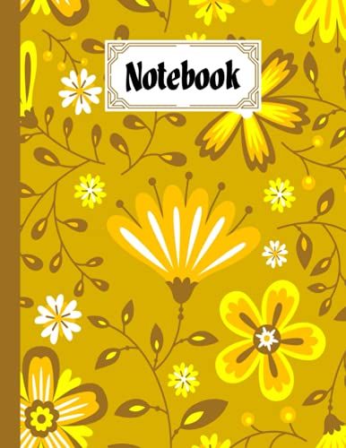 Notebook: Floral Cover Composition Notebook College Ruled, Floral Notebooks, School Supplies, Notebooks For School | 120 Pages - Large 8.5" X 11" By Sabrina Wunderlich