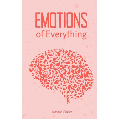 Emotions Of Everything