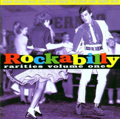 Rockabilly Rarities Volume 1