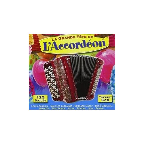 La Grande Fete De L Accordeon