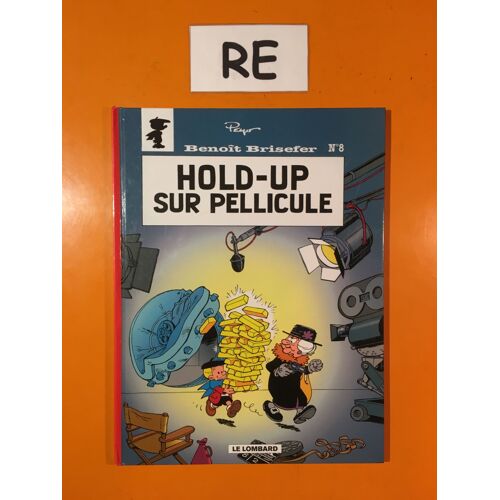 Peyo - Benoit Brisefer 8 - Hold Up Sur Pellicule -