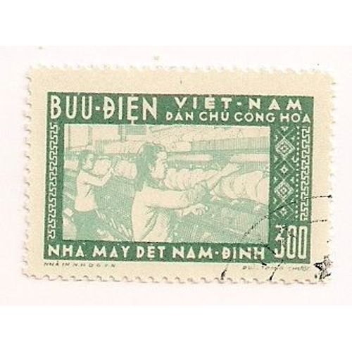Vietnam Nord -1  Timbre Oblitéré. Filature De Nam-Dinh