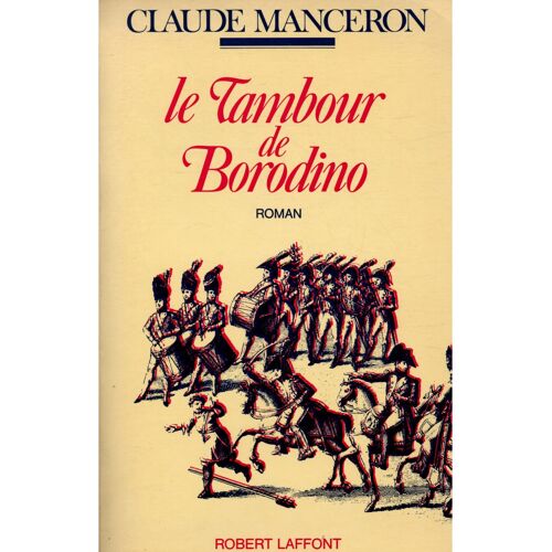 Le Tambour De Borodino / Manceron, Claude / Réf31831