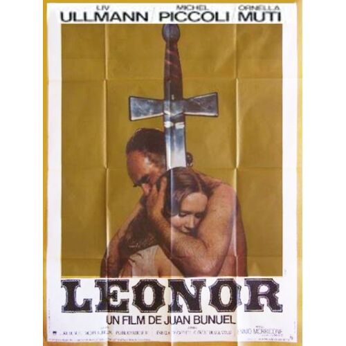 Leonor -Véritable Affiche De Cinéma Pliée- Format 120x160 Cm-De Juan Luis Buñuel Avec Michel Piccoli, Liv Ullmann, Ornella Muti, Antonio Ferrandis, José Maria Caffarel, Ángel Del Del Pozo -1975
