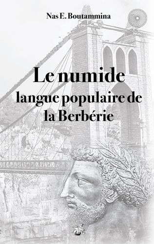 Le Numide, Langue Populaire De La Berbérie
