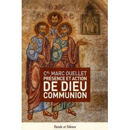 Présence Et Action De Dieu Communion - Au Coeur Du Concile Vatican Ii