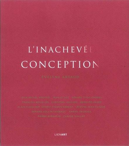 L'inachevée Conception