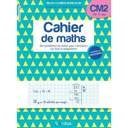 Cahier De Maths Cm2 - Des Problèmes De Maths Pour S'entraîner Sur Tout Le Programme