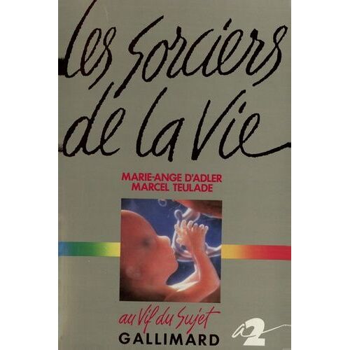 Les Sorciers De La Vie