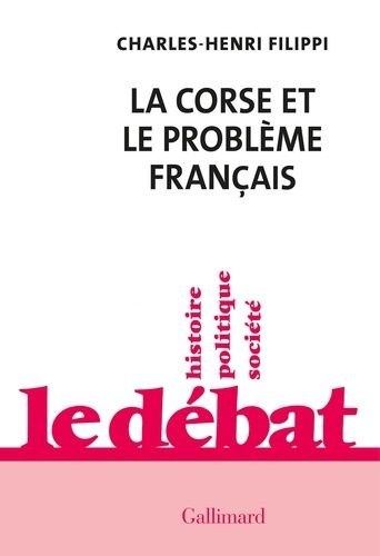 La Corse Et Le Problème Français
