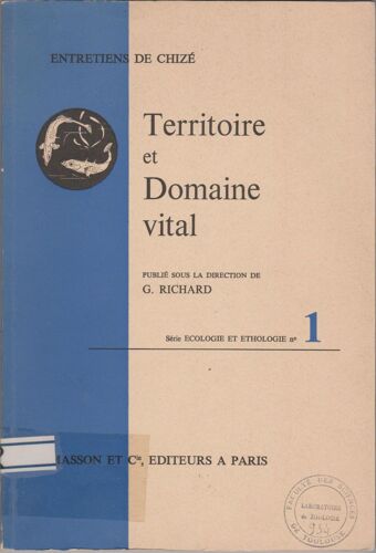Territoire Et Domaine Vital, Entretiens De Chizé