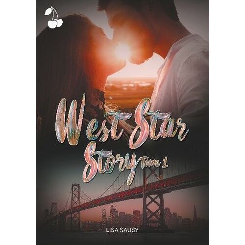 West Star Story: Tome 1
