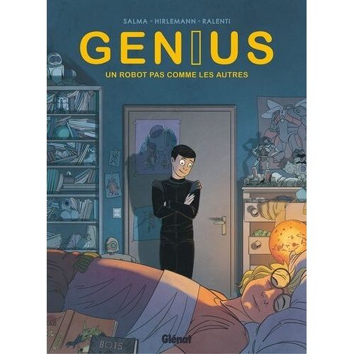 Genius - Tome 1 - Un Robot Pas Comme Les Autres