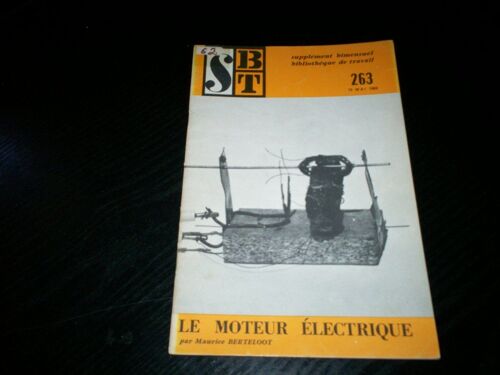 Supplement A Bibliotheque De Travail Sbt 263 Le Moteur Electrique