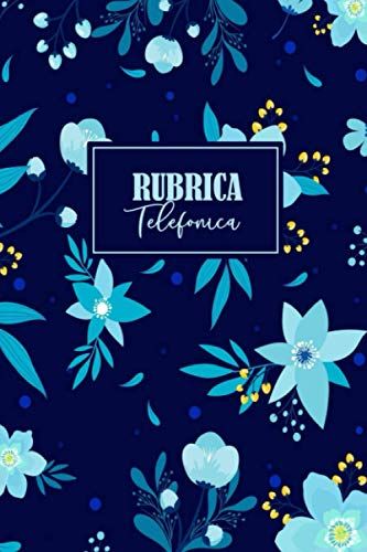 Rubrica Telefonica: Quaderno Di 400 Contatti Annotando Indirizzi, Numeri Di Telefono, E-Mail | Formato Per Una Facile Lettura