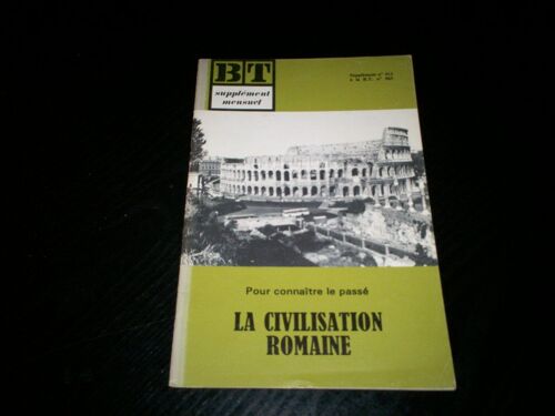 Supplement A Bibliotheque De Travail Sbt 412 La Civilisation Romaine Pour Connaitre Le Passe