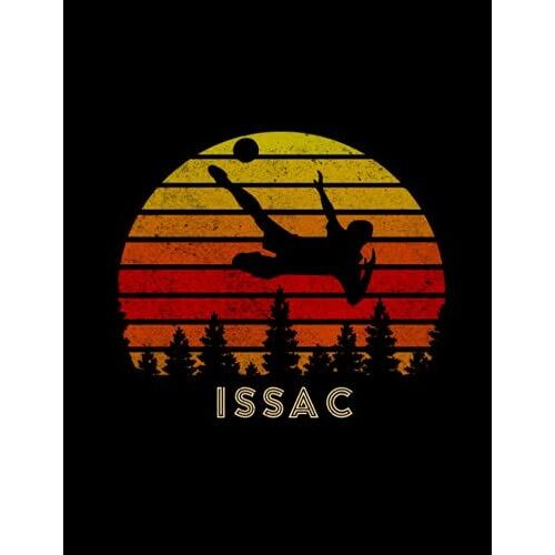 Issac Name Gift Personalized Football Lined Notebook, Journal For Soccer Sport Lovers: Goals, 110 Pages, Wedding, High Performance, Book, Daily ... X 27.94 Cm, High Performance, 8.5 X 11 Inch