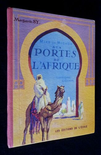 Mike Et Michou Aux Portes De L'afrique