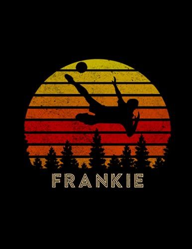 Frankie Name Gift Personalized Football Lined Notebook, Journal For Soccer Sport Lovers: High Performance, Book, 21.59 X 27.94 Cm, Daily Journal, ... Inch, High Performance, 110 Pages, Goals, A4