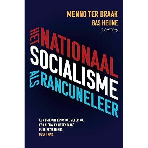 Het Nationaalsocialisme Als Rancuneleer