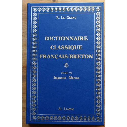 Dictionnaire Classique Français-Breton - N° 7 - Dictionnaire Classique Français-Breton