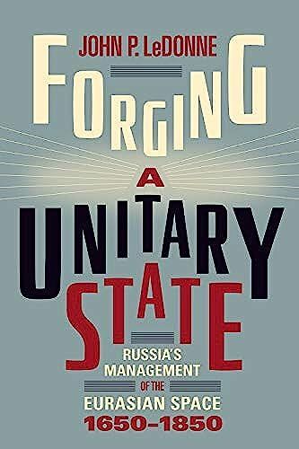 Forging A Unitary State