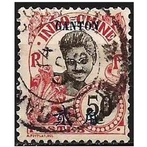 Chine, Bureau Indochinois De Canton 1908, Beau Timbre Yvert 61, Type Femme Cambodgienne 50c. Rose Surchargé "Canton" Et Valeur En Monnaie Chinoise, Oblitéré, Tbe