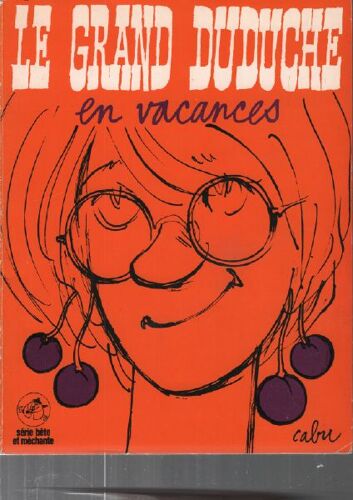 Le Grand Duduche En Vacances