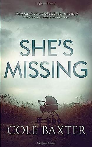 She's Missing: A Psychological Thriller That Will Have You At The Edge Of Your Seat