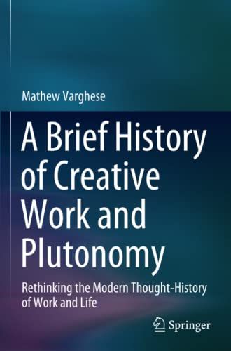 A Brief History Of Creative Work And Plutonomy