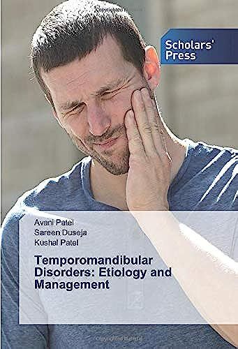 Temporomandibular Disorders: Etiology And Management