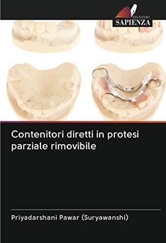 Contenitori Diretti In Protesi Parziale Rimovibile