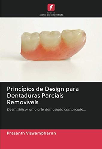 Princípios De Design Para Dentaduras Parciais Removíveis