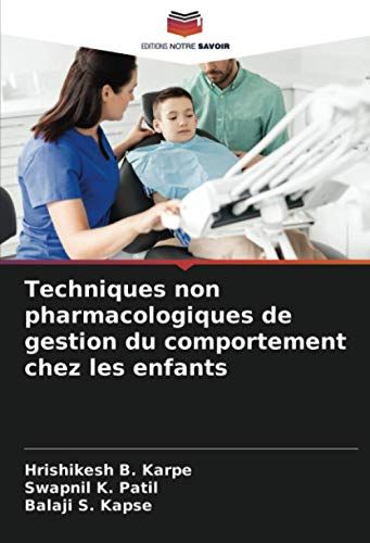 Techniques Non Pharmacologiques De Gestion Du Comportement Chez Les Enfants