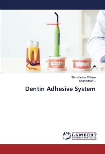 Dentin Adhesive System