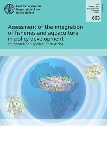 Assessment Of The Integration Of Fisheries And Aquaculture In Policy Development