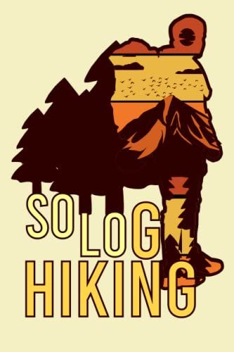 Hiking Logbook: Hiker Notebook / Hiking Travel Journal