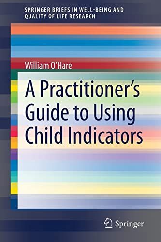 A Practitioner's Guide To Using Child Indicators