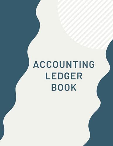 Accounting Ledger Book: Large Simple Accounting Ledger Book For Bookkeeping And Small Business - 120 Pages - Income Expense Account Recorder & Tracker Logbook - High Quality Matte Cover 4