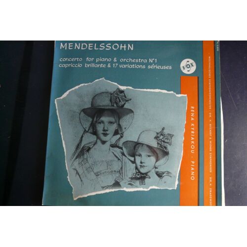 Mendelssohn - Concerto For Piano Orchestra N 1 - Capriccio Brillante 17 Variations Serieuses - Rena Kyriakou - Vox