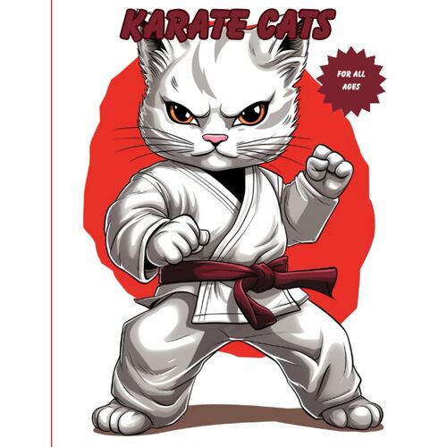 Karate Cats Coloring Book For All Ages
