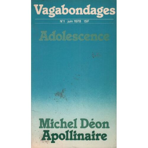 Adolescence / Vagabondages N ° 1