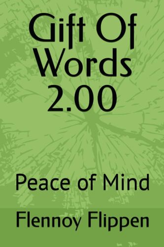 Gift Of Words 2.0: Peace Of Mind