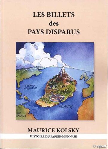 Les Billets Des Pays Disparus Kolsky Maurice